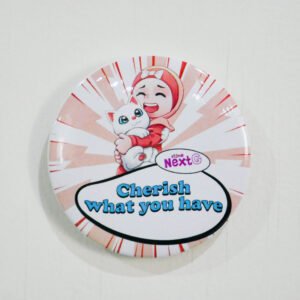 Quote Pin - Cherish What You Have
