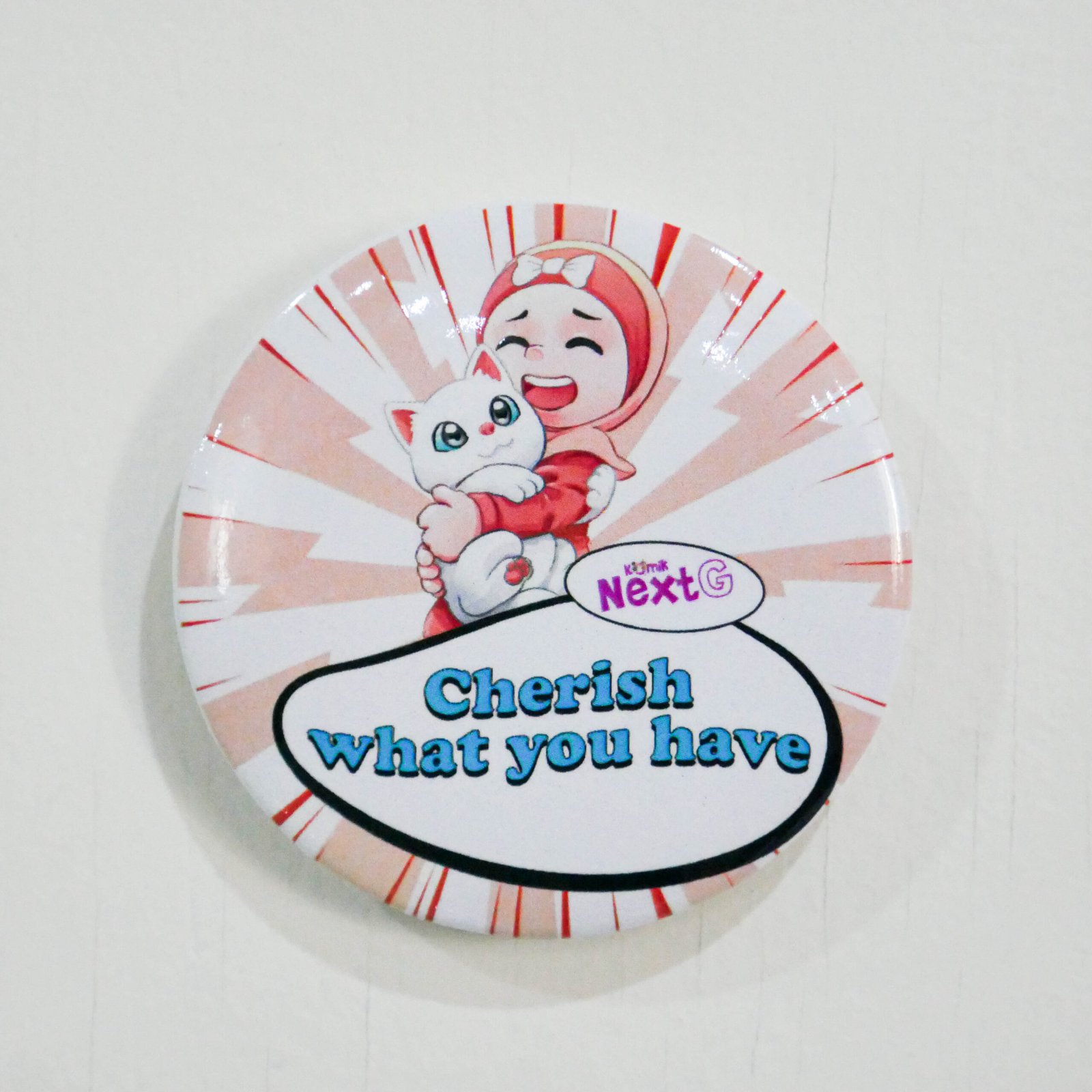 Quote Pin - Cherish What You Have